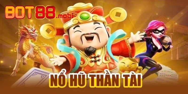 Những điểm khác biệt của slot Thần Tài